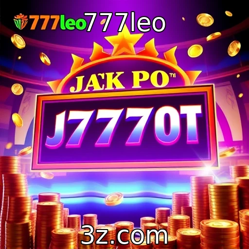 777leo Descubra como os jackpots progressivos estão mudando o cassino online