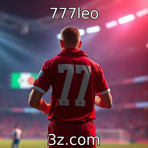 777leo Apostas esportivas: analise as melhores estratégias para 2025